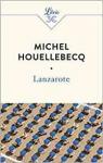 Lanzarote et Autres Textes par Houellebecq