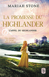 L'appel du highlander, tome 7 : La Promesse du highlander par Stone