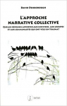 L'approche narrative collective par Denborough