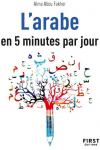 L'arabe en 5 minutes par jour par Abou Fakher