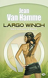 Largo Winch, tome 4 : La forteresse de Makiling (roman) par Van Hamme