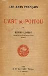 L'art du Poitou - L'Art Franais par Clouzot