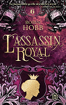 L'Assassin royal, tome 6 : La Reine solitaire par Hobb