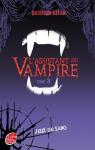 L'assistant du vampire, tome 3 : Jeux de sang par Shan