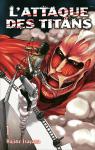 L'attaque des Titans - Intégrale, tome 1 par Isayama