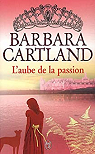 L'aube de la passion par Cartland
