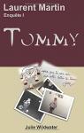 Laurent Martin, tome 1 : Tommy par Wildwater