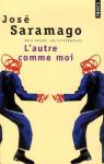 L'autre comme moi par Saramago