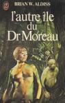 L'autre ile du docteur Moreau par Aldiss