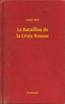 Le Bataillon de la Croix-Rousse (La Mmoire de Lyon) par Noir