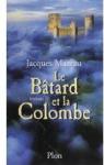 La Maldiction de Bellary, tome 2 : Le Btard et la Colombe par Mazeau