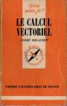 Le Calcul vectoriel par Delachet