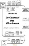 Le Carnaval des Psanimaux par Bois Joli