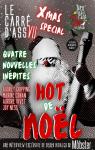 Le Carré d'Ass, tome 7 : Hot de Noël par Vivet