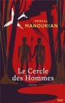 Le cercle des hommes par Manoukian