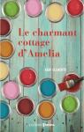 Le charmant cottage d'Amelia par Clements