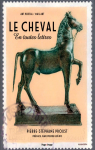 Le cheval en toutes lettres par Proust