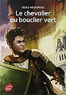 Le Chevalier au bouclier vert par Weulersse