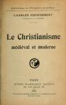 Le Christianisme, mdival et moderne par Guignebert