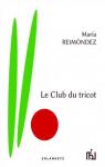 Le club du tricot par Reimondez