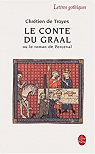 Perceval ou le Roman du Graal par Troyes