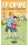 Le Crime de Cornin Bouchon par Marie et Joseph