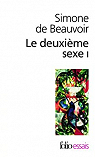 Le Deuxime Sexe, tome 1 : Les faits et les mythes par Beauvoir
