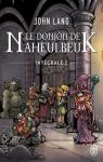 Le donjon de Naheulbeuk - Intgrale, saison 2 (roman) par Lang