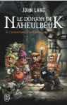 Le donjon de Naheulbeuk, tome 1 : A l'aventure, compagnons ! (roman) par Lang