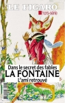 Le Figaro - Hors-srie : La Fontaine Dans les..