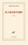 Le Grand Paris par Bellanger
