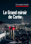 Le grand miroir de Corée par Gaduin