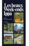 Le Guide IPPA des beaux week-ends en Belgique par Van Remoortere