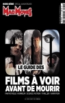 Le guide des 300 films  voir avant de mourir par Mad movies