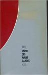 Le Japon des avant gardes 1910 1970 par Viatte