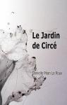 Le jardin de Circ par Pan Le Roux