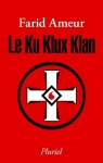 Le Ku Klux Klan par Ameur
