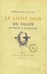 Le Livre d'or du Salon de peinture et de sculpture, tome 1 par Lafenestre