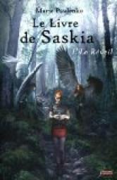 Le livre de Saskia, tome 1 : Le Réveil par Pavlenko