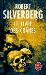 Le Livre des crânes par Silverberg