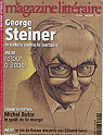 Le Magazine Littraire, n454 : Georges Steiner, la culture contre la barbarie par Le magazine littraire