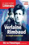 Le Magazine Littraire, n573 : Verlaine, Rimaud, le couple scandaleux par Le magazine littraire
