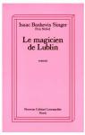 Le Magicien de Lublin par Singer