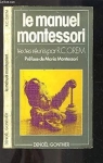 Le manuel Montessori par Orem