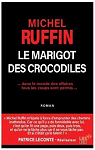 Le Marigot des Crocodiles par Ruffin