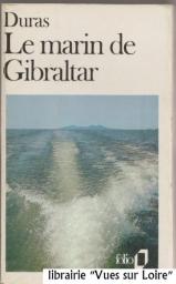 Le Marin de Gibraltar par Duras
