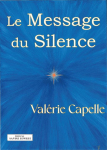 Le Message du Silence par Capelle