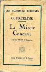 Le Miroir Concave - Rimes par Courteline