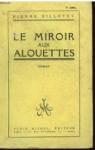 Le Miroir aux alouettes par Billotey