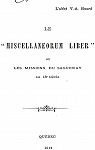 Le Miscellaneorum Liber ou les missions du Saguenay au 18e sicle par Huard